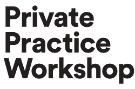 Private Practice Workshop