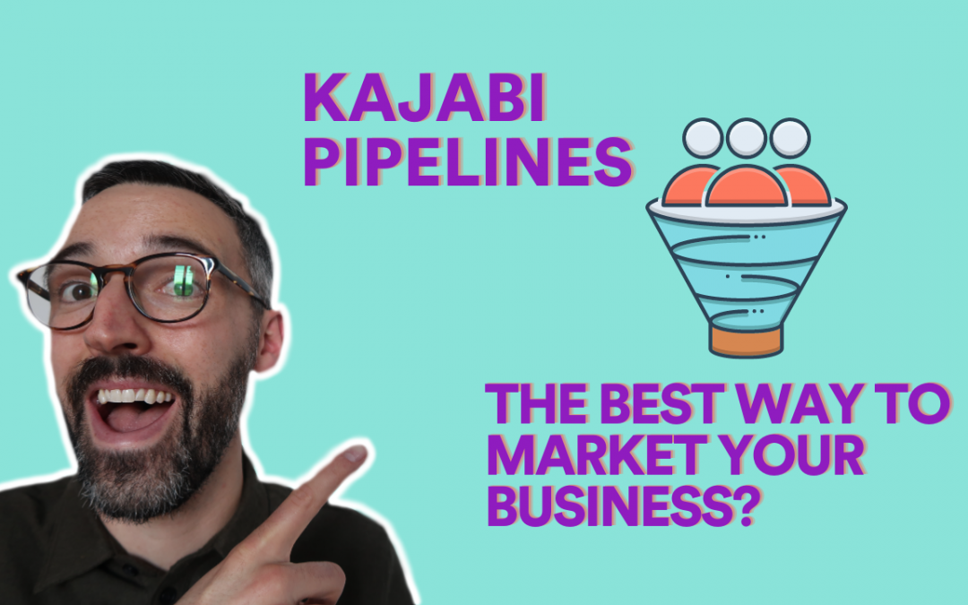 VIDEO| Kajabi Pipelines Walkthrough | Kajabi Tutorials